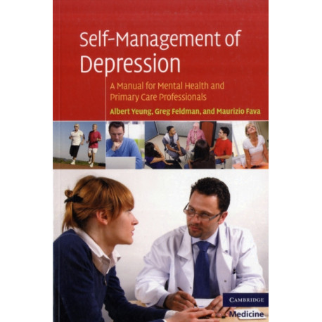 Self-Management of Depression: A Manual for Mental Health and Primary Care Professionals