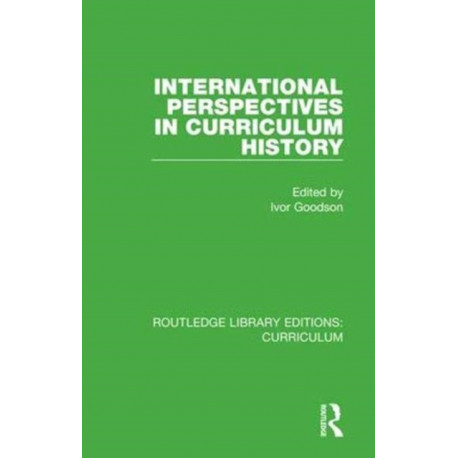 International Perspectives in Curriculum History
