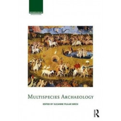 Multispecies Archaeology