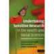 Undertaking Sensitive Research in the Health and Social Sciences: Managing Boundaries, Emotions and Risks