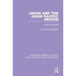 Routledge Library Editions: Japan's International Relations