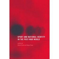 Sport and National Identity in the Post-War World