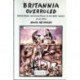 Britannia Overruled: British Policy and World Power in the Twentieth Century