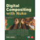 Digital Compositing with Nuke