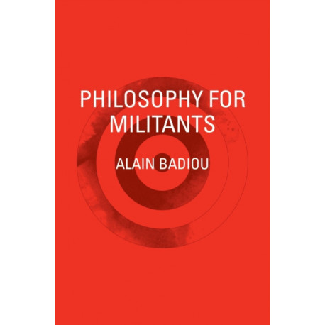Philosophy for Militants