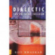 Dialectic: The Pulse of Freedom