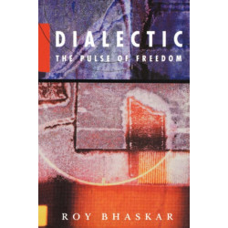 Dialectic: The Pulse of Freedom