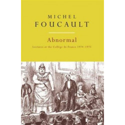 Abnormal: Lectures at the College de France, 1974–1975