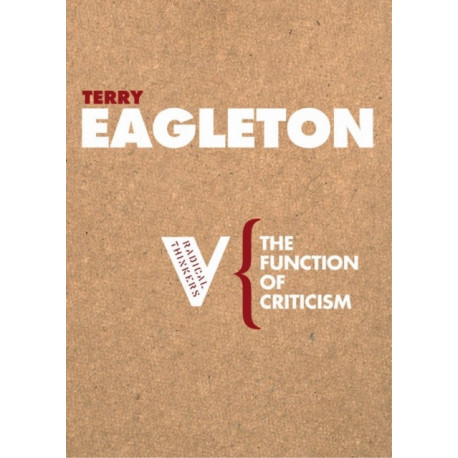 The Function of Criticism: From the Spectator to Post-Structuralism