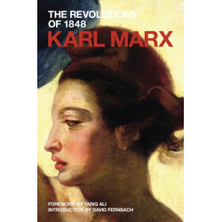 The Revolutions of 1848: Political Writings