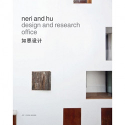 Neri and Hu Design and Research Office - Works and Projects 2004 - 2014