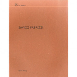 Savioz Fabrizzi: De aedibus