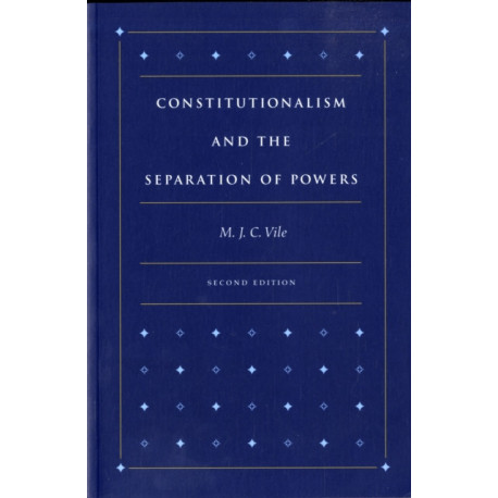 Constitutionalism & the Separation of Powers, 2nd Edition
