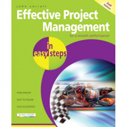 Effective Project Management in Easy Steps