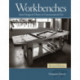 Workbenches, Revised: From Design & Theory to Construction & Use