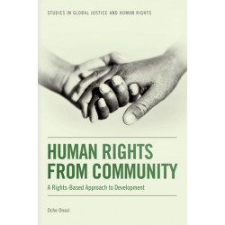 Human Rights from Community: A Rights-Based Approach to Development
