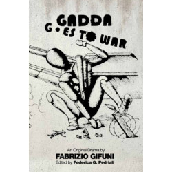 Gadda Goes to War: Translational Provocations Around An Emergency
