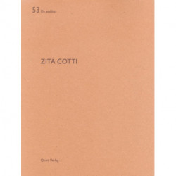 Zita Cotti: De Aedibus 53