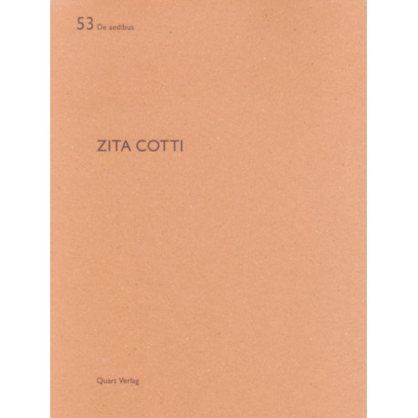 Zita Cotti: De aedibus 53