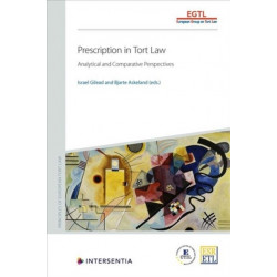 Prescription in Tort Law: Analytical and Comparative Perspectives