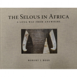 Selous in Africa