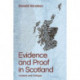 Evidence and Proof in Scotland: Context and Critique
