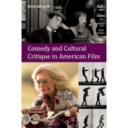 Comedy and Cultural Critique in American Film