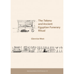 The Tekenu and Ancient Egyptian Funerary Ritual