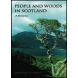 People and Woods in Scotland: A History