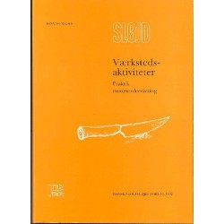 Værkstedsaktiviteter: praktik, emneundervisning