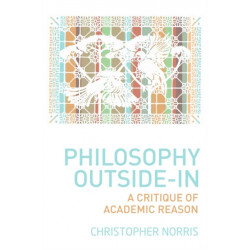 Philosophy Outside-In: A Critique of Academic Reason