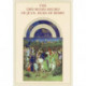 The Tres Riches Heures: One of the Miracles of Art History: One of the Miracles of Art History