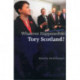 Whatever Happened to Tory Scotland?