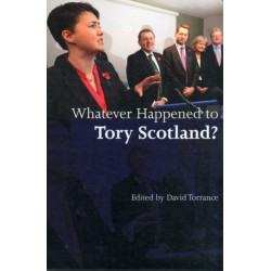 Whatever Happened to Tory Scotland?