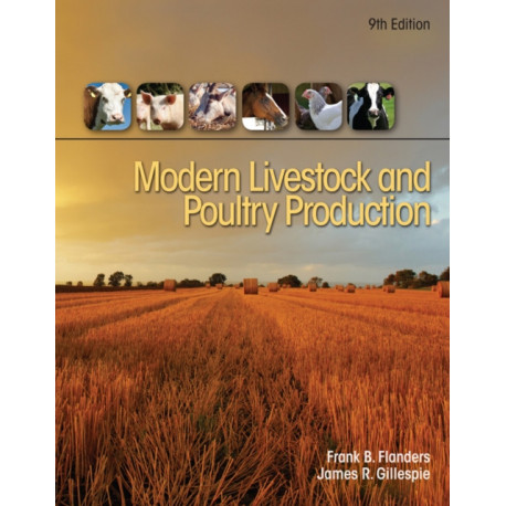 Modern Livestock & Poultry Production, 9th Student Edition