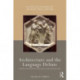 Architecture and the Language Debate: Artistic and Linguistic Exchanges in Early Modern Italy