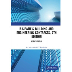 B.S.Patil’s Building and Engineering Contracts, 7th Edition