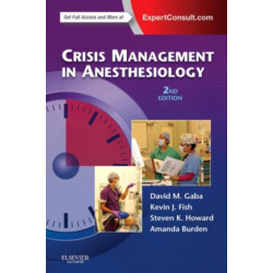 Crisis Management in Anesthesiology