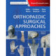 Orthopaedic Surgical Approaches