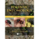 Forensic Entomology: The Utility of Arthropods in Legal Investigations, Third Edition
