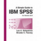 A Simple Guide to IBM SPSS Statistics - version 23.0