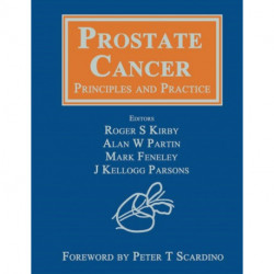 Prostate Cancer: Principles and Practice