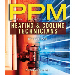 Practical Problems in Mathematics for Heating and Cooling Technicians