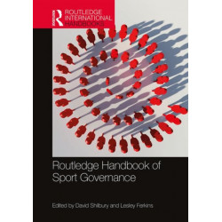 Routledge Handbook of Sport Governance