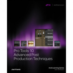 Pro Tools 10 Advanced Post Production Techniques