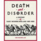 Death and Disorder: A History of Early Modern England, 1485-1690