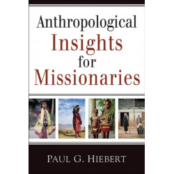 Anthropological Insights for Missionaries