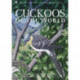 Cuckoos of the World