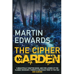 The Cipher Garden: The evocative and compelling cold case mystery