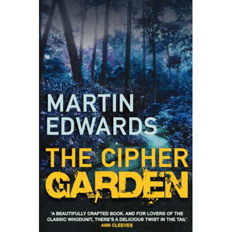 The Cipher Garden: The evocative and compelling cold case mystery